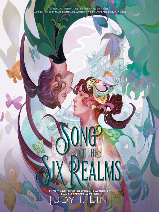 Title details for Song of the Six Realms by Judy I. Lin - Available